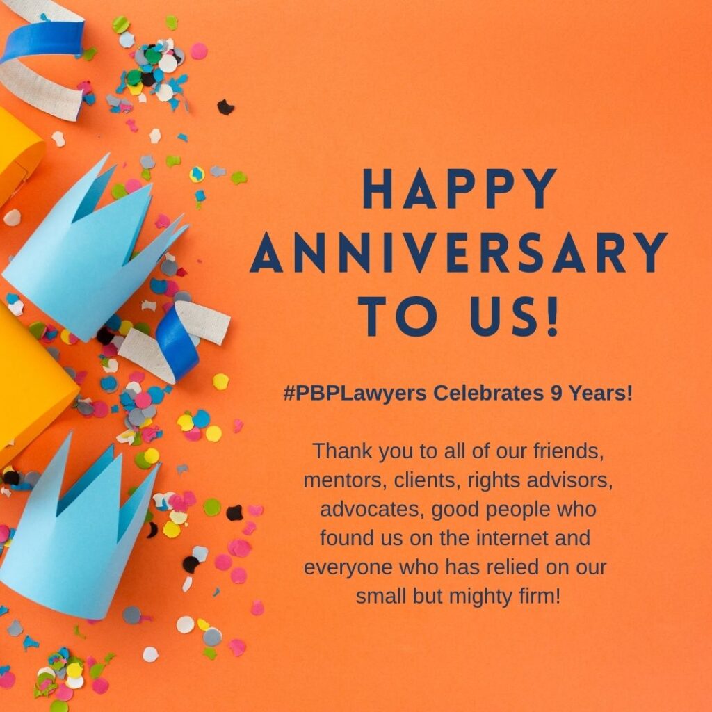 Birthday image: Thank you to all of our friends, mentors, clients, rights advisors, advocates, good people who found us on the internet and everyone who has relied on our small but mighty firm!